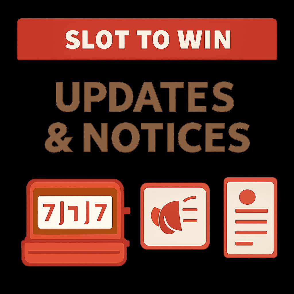 An educational diagram explaining Slot To Win updates.